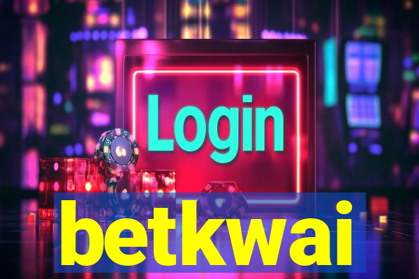 betkwai