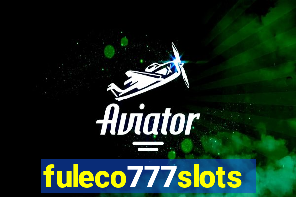 fuleco777slots