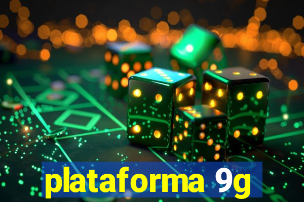 plataforma 9g