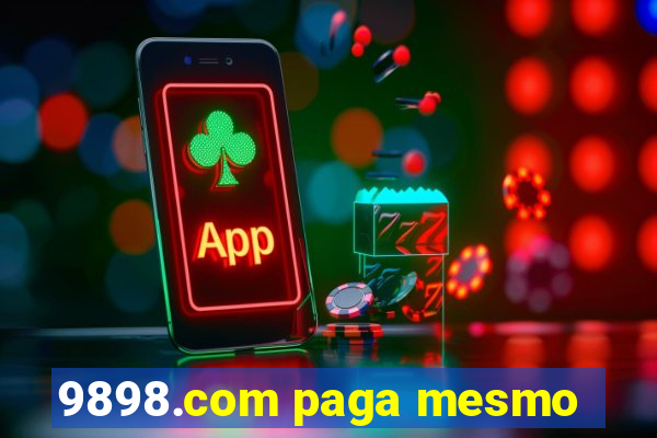 9898.com paga mesmo