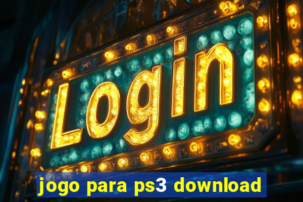 jogo para ps3 download