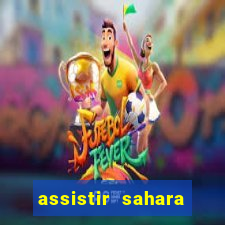 assistir sahara (2005 dublado online)