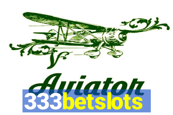 333betslots