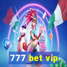 777 bet vip