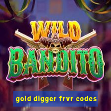 gold digger frvr codes