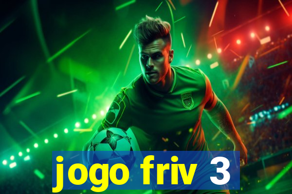 jogo friv 3