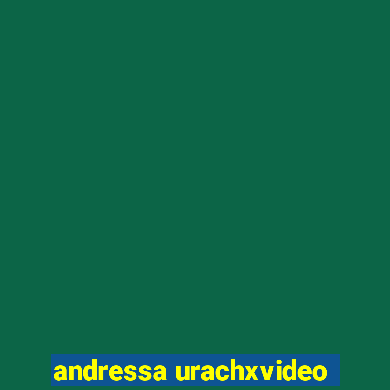 andressa urachxvideo