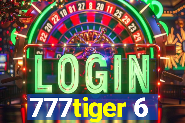 777tiger 6