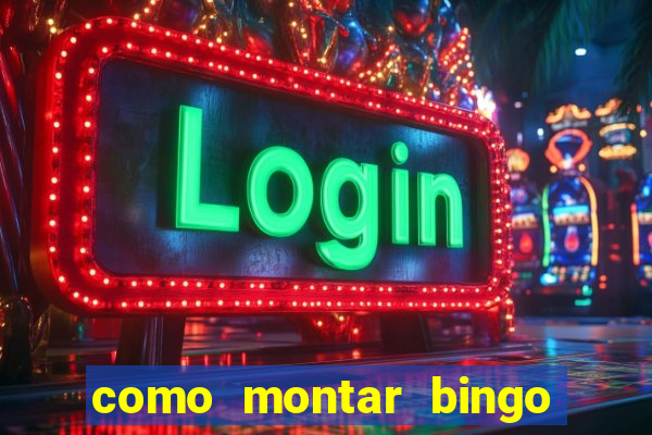 como montar bingo brinquedos toia