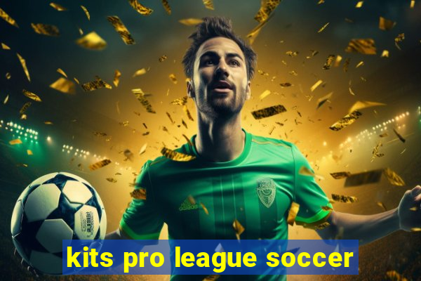 kits pro league soccer