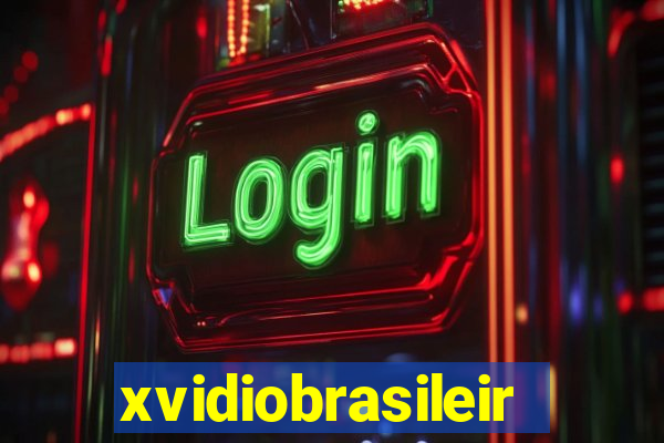 xvidiobrasileiro