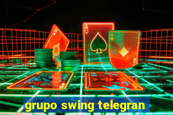 grupo swing telegran