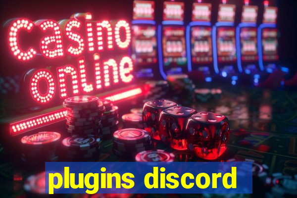 plugins discord