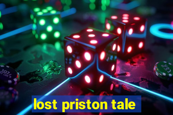 lost priston tale