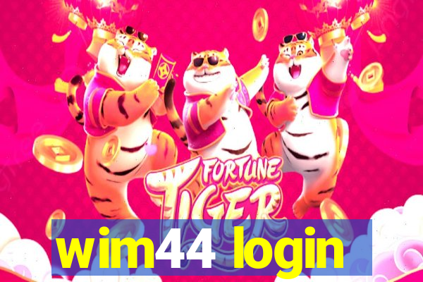 wim44 login