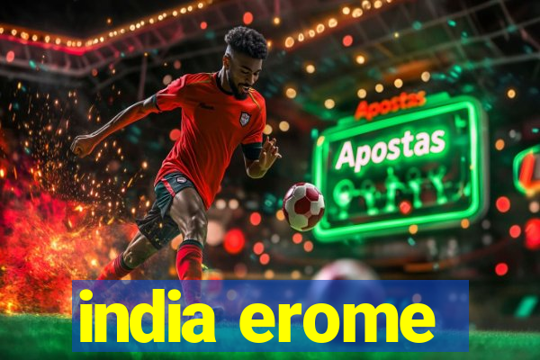 india erome