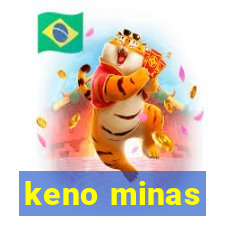 keno minas