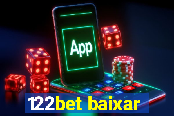 122bet baixar