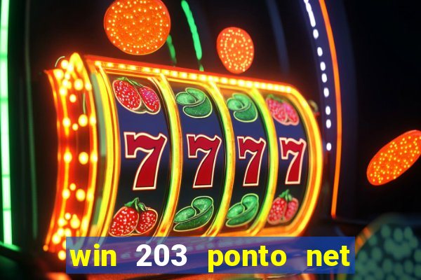 win 203 ponto net jogo download