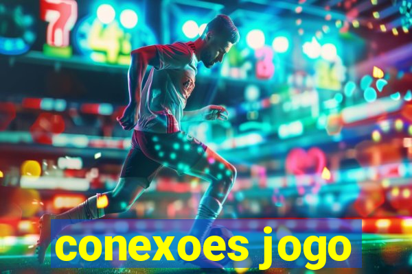 conexoes jogo