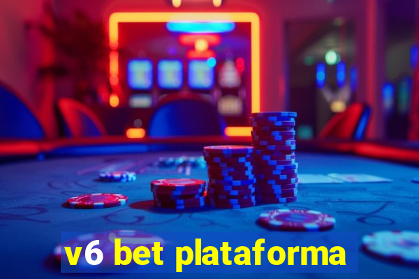 v6 bet plataforma