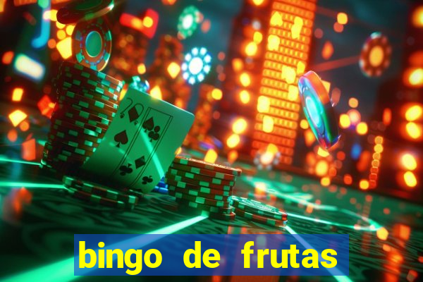 bingo de frutas para imprimir pdf