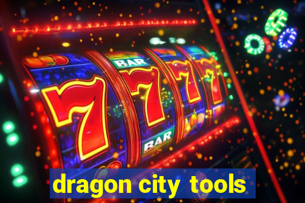 dragon city tools