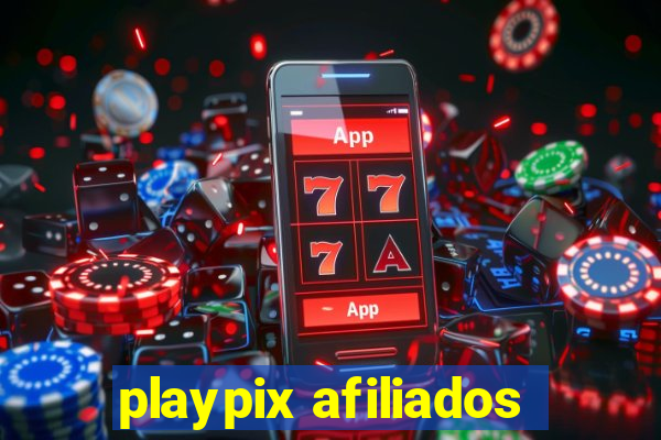 playpix afiliados