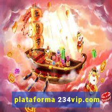 plataforma 234vip.com