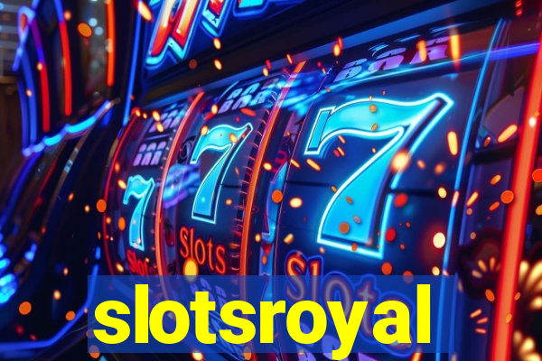 slotsroyal