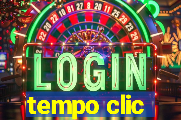 tempo clic