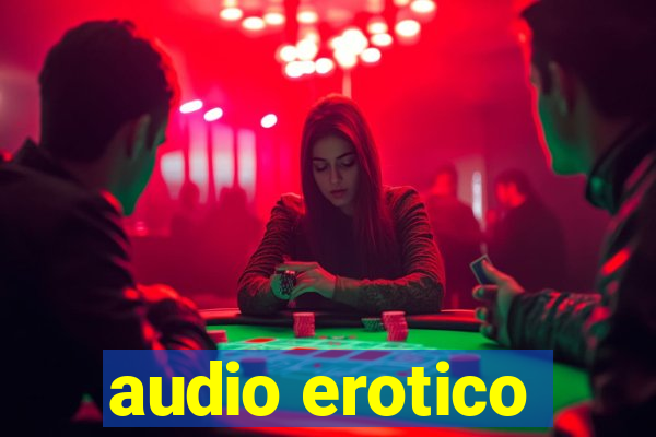 audio erotico