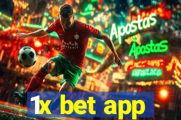 1x bet app