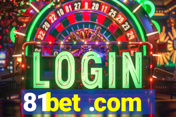 81bet .com