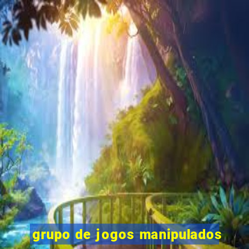 grupo de jogos manipulados