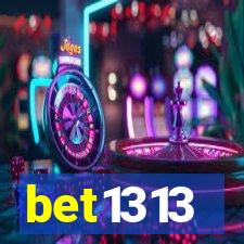 bet1313