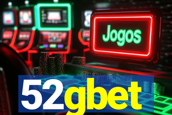 52gbet