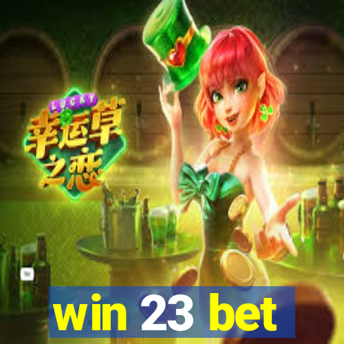 win 23 bet