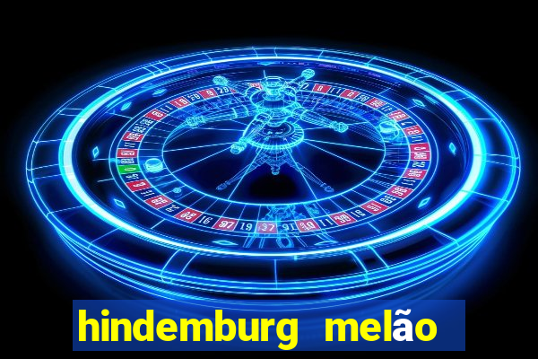 hindemburg melão jr fortuna