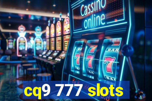 cq9 777 slots