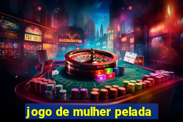 jogo de mulher pelada