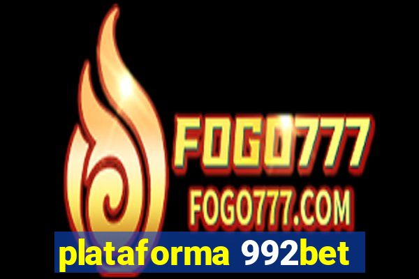 plataforma 992bet