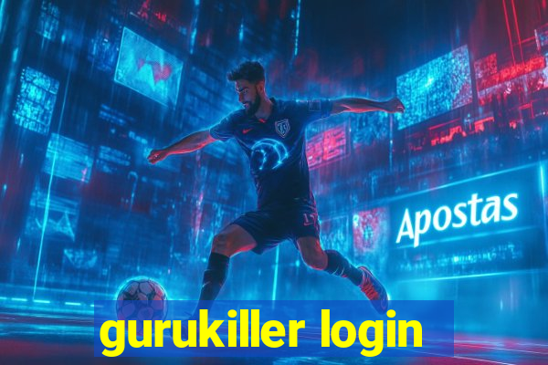 gurukiller login