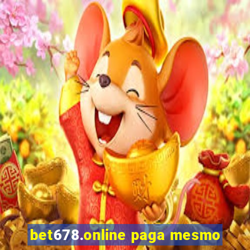 bet678.online paga mesmo