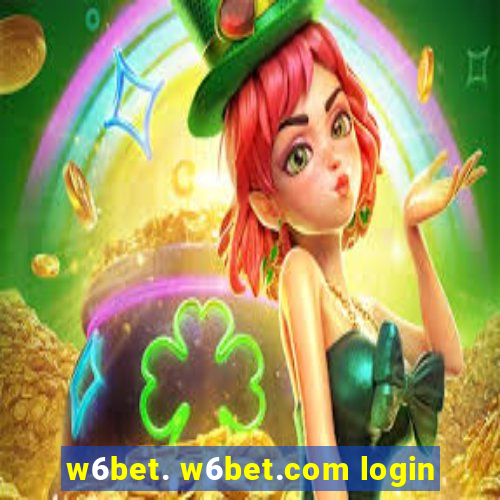 w6bet. w6bet.com login