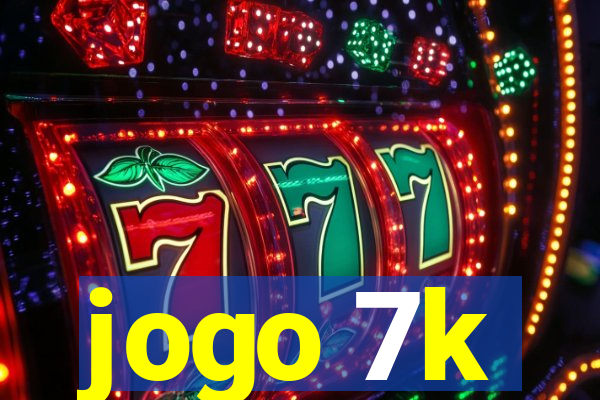 jogo 7k