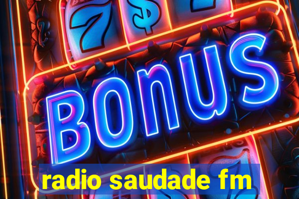 radio saudade fm