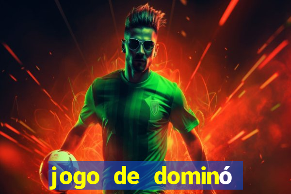 jogo de dominó que ganha dinheiro de verdade