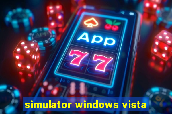 simulator windows vista