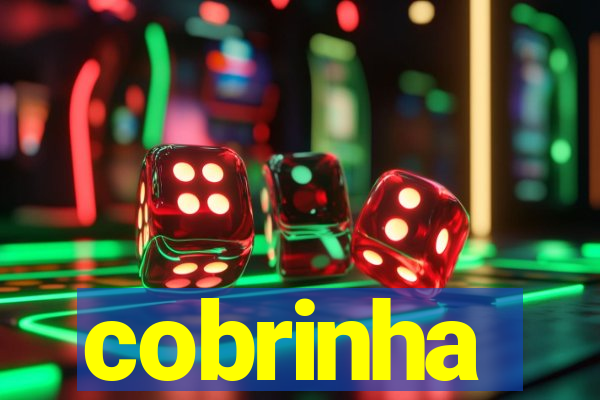 cobrinha